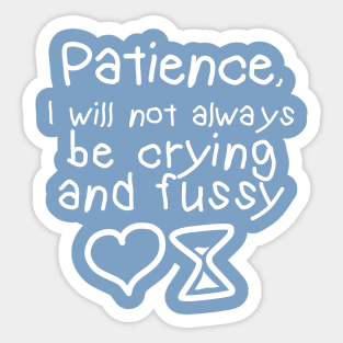 Patience Sticker